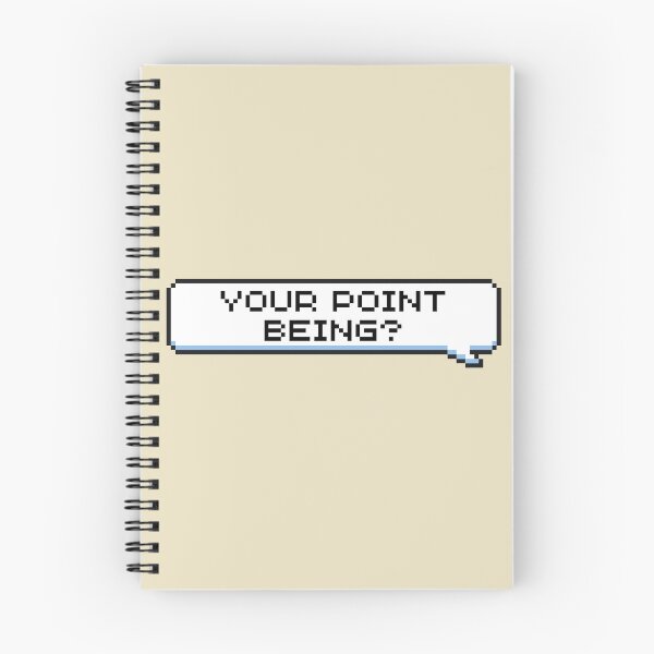 Item preview, Your Point Being? Sticker designed and sold by Potato Quality Prints.