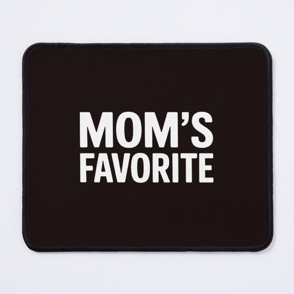 Item preview, Mom's Favorite Funny Moms Favorite Mother's Day designed and sold by MichaelStalkas.