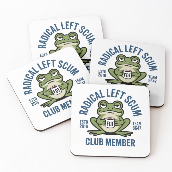 Item preview, Radical Left Scum Club Member Frog Funny Sarcastic Quote designed and sold by pansak.
