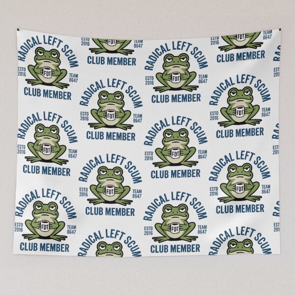 Item preview, Radical Left Scum Club Member Frog Funny Sarcastic Quote designed and sold by pansak.