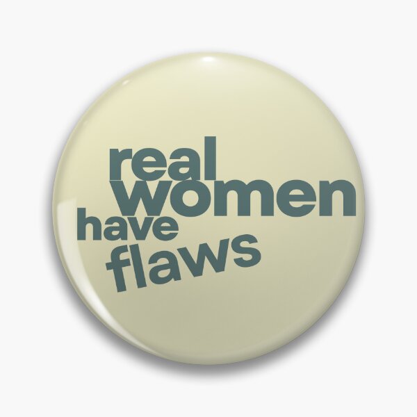 Item preview, Real Women Have Flaws  designed and sold by RWHF-Brand.