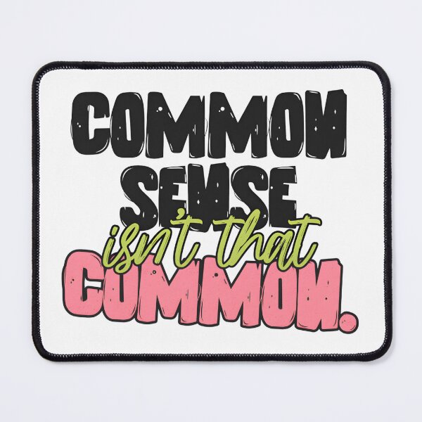 Item preview, Common Sense Isn't That Common Sarcastic Retro Typography Quote designed and sold by Ayarachi.