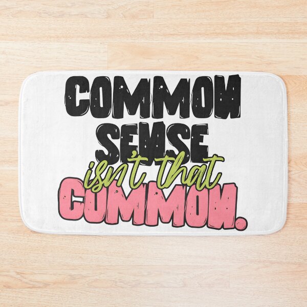Item preview, Common Sense Isn't That Common Sarcastic Retro Typography Quote designed and sold by Ayarachi.