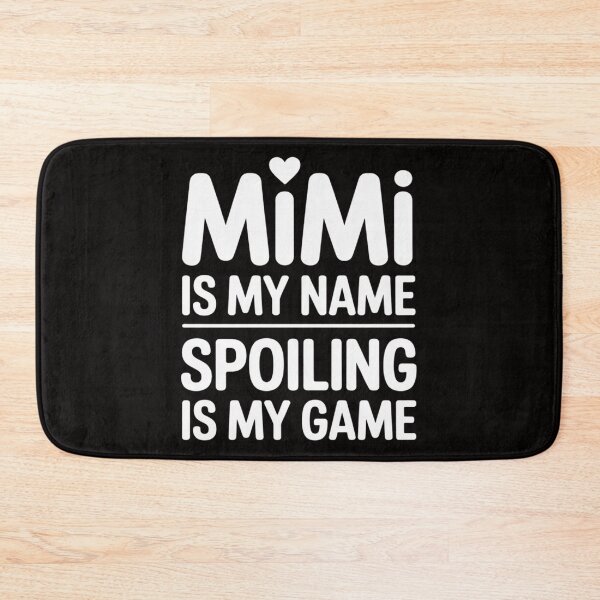 Item preview, Mimi is My Name Funny Mimi Gifts for Mimi Grandma designed and sold by HudsonErik.