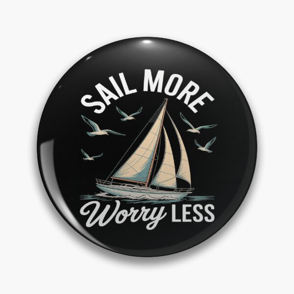 Item preview, Sail More Worry Less Captain Boat Nautical designed and sold by genkihikki.