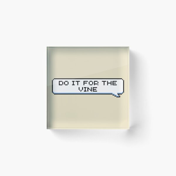 Item preview, Do It For The Vine Sticker designed and sold by Potato Quality Prints.