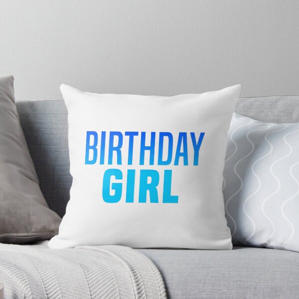 Item preview, Birthday Girl, Blue designed and sold by Memes N Lore .