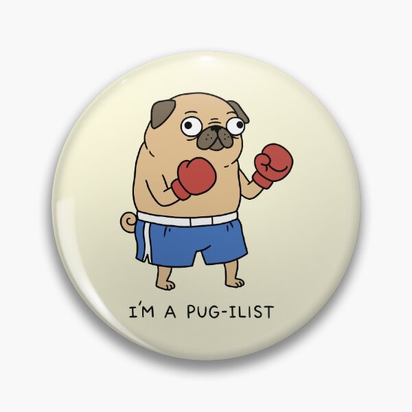 Item preview, I’m a Pug-ilist Funny Pug Boxer designed and sold by Imaginationbeyond.