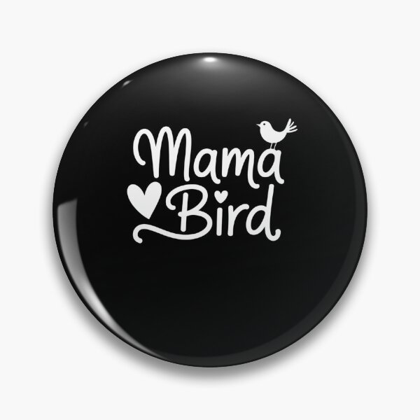 Item preview, Mama Bird - Mothers Day designed and sold by JonathalIngham.