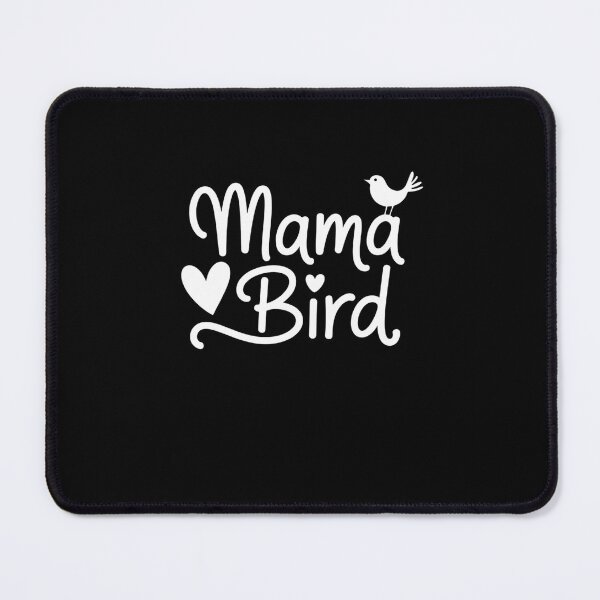 Item preview, Mama Bird - Mothers Day designed and sold by JonathalIngham.