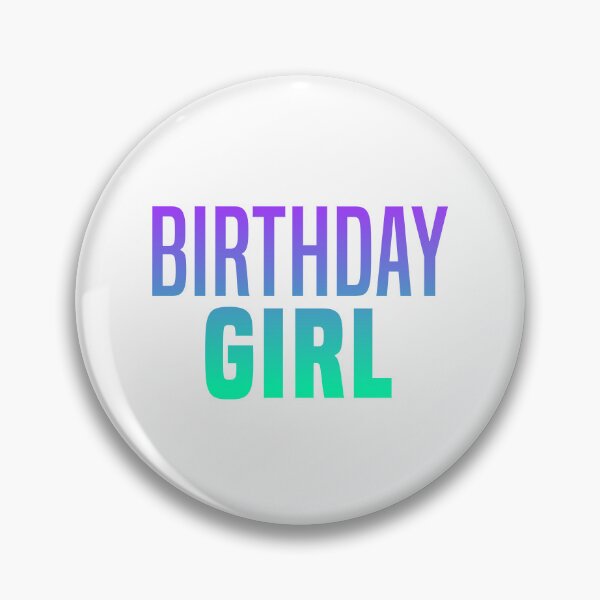 Item preview, Birthday Girl, Green designed and sold by Memes N Lore .
