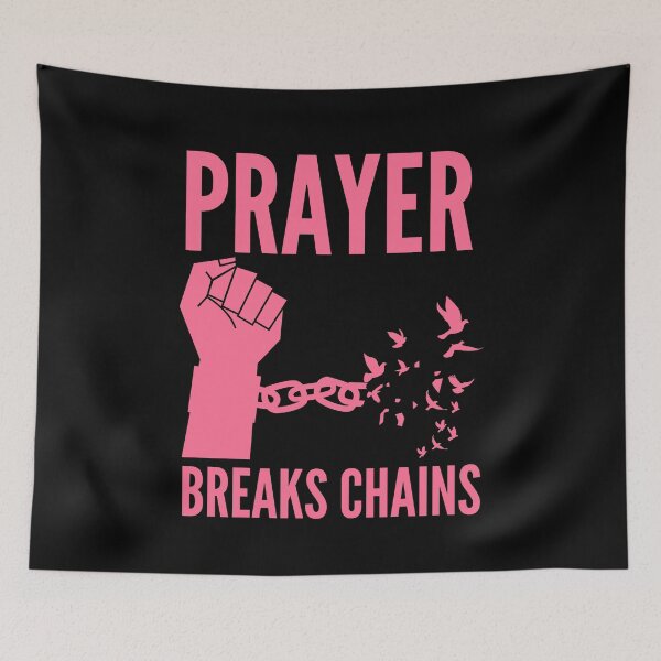 Item preview, Prayer Breaks Chains - Powerful Christian Faith - Pink Design designed and sold by MoriaStore.