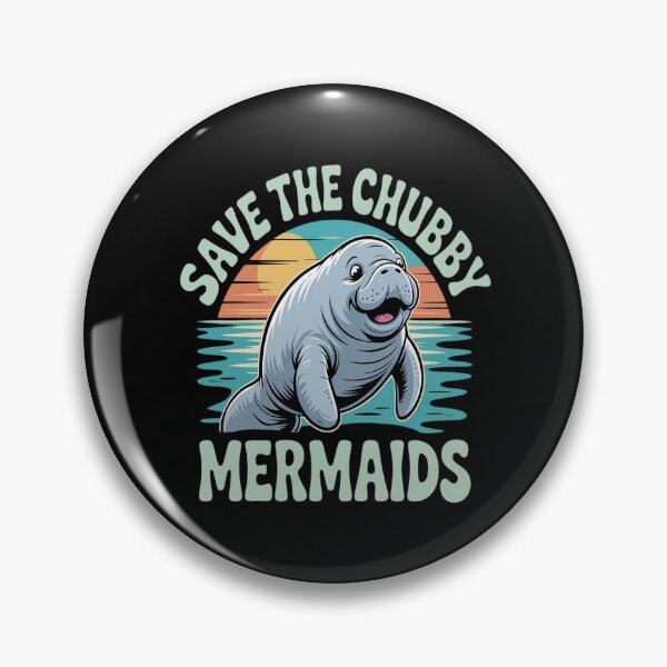 Item preview, Save The Chubby Manatee Ocean Mermaids Conservation designed and sold by ProudForFunny.