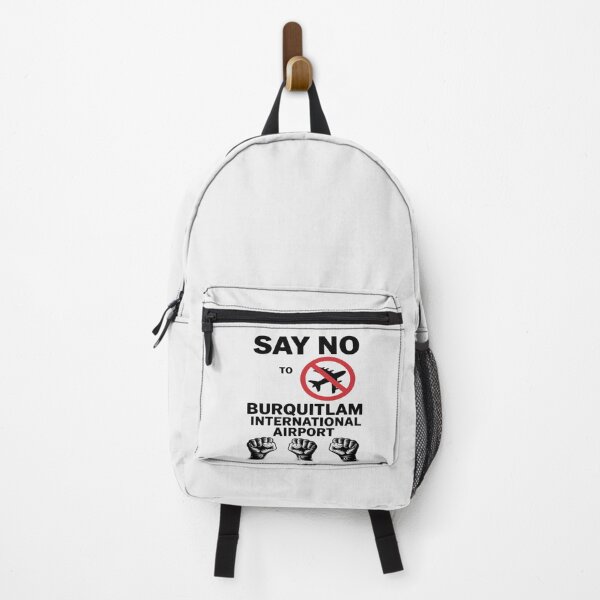 Item preview, Say No to Burquitlam Airport Protest designed and sold by ProudForFunny.