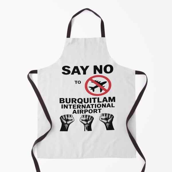 Item preview, Say No to Burquitlam Airport Protest designed and sold by ProudForFunny.