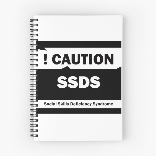 Item preview, Caution Social Skills Deficiency Syndrome designed and sold by CinKim.