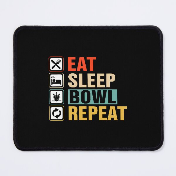 Item preview, Eat Sleep Bowl Repeat designed and sold by desuyomoskov7.