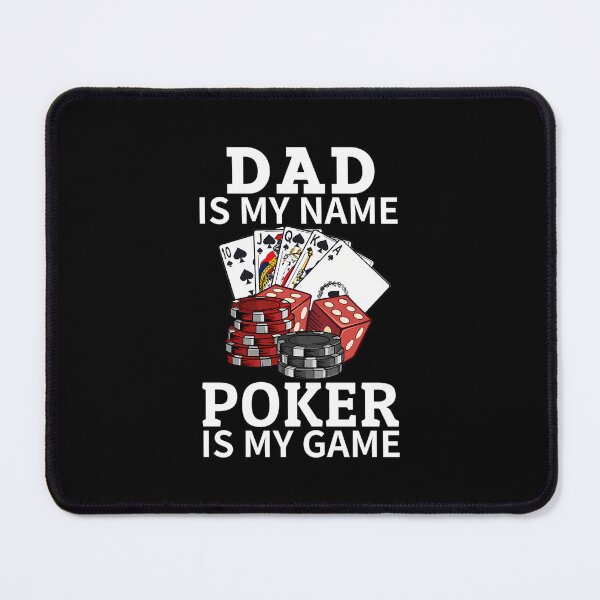 Item preview, Dad Is My Name Poker Is My Game Funny Poker Casino Poker Player Poker Women Gambling designed and sold by cordfried3h.
