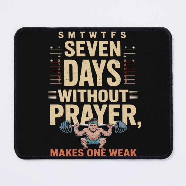 Item preview, Seven Days Without Prayer Makes One Weak Faith Calendar designed and sold by Libbysharts.