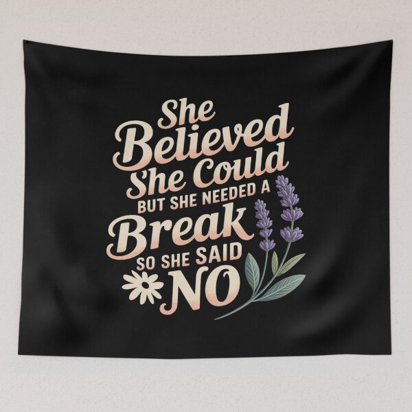Item preview, She Believed She Could But She Needed a Break designed and sold by Libbysharts.
