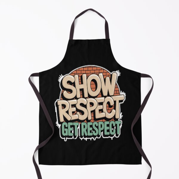 Item preview, Show Respect Get Respect Motivation Principle Mindset designed and sold by Tatianamiobi.