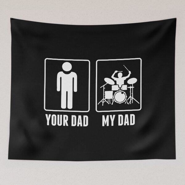 Item preview, Drummer Drums Your Dad My Dad designed and sold by cordfried3h.