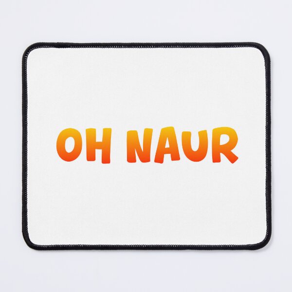 Item preview, Oh Naur, Orange designed and sold by Memes N Lore .