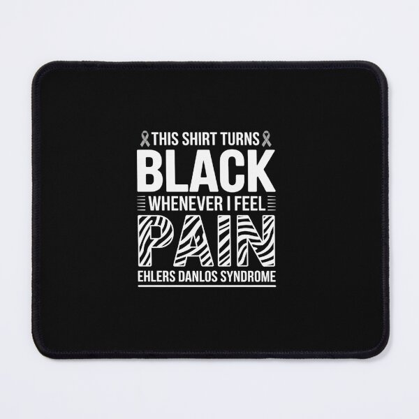Item preview, Black Pain Ehlers Danlos Syndrome EDS designed and sold by Rrettgison.