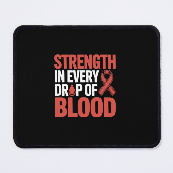 Item preview, Bleeding Disorders - Strength In Every Drop Of Blood designed and sold by Rrettgison.