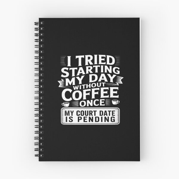 Item preview, Skipped Coffee Once Court Date is Still Pending designed and sold by HORIZBoutique.