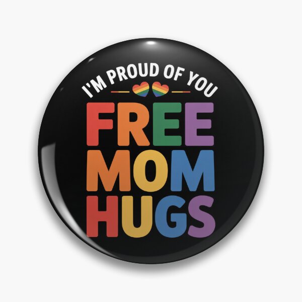 Item preview, I'm Proud Of You Free Mom Hugs Lgbt Lgbtq Gay Pride designed and sold by traceydowns.