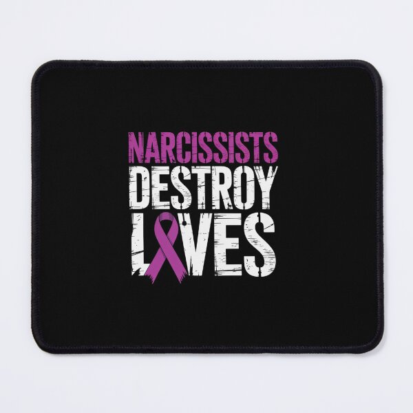 Item preview, Domestic Abuse Violence Awareness Narcissism Narcissistic designed and sold by Rrettgison.