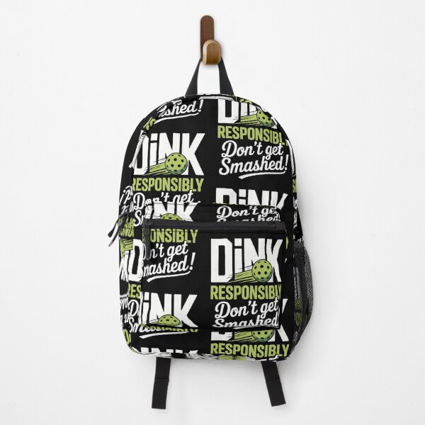 Item preview, Dink Responsibly — Don’t Get Smashed designed and sold by slimwrleg82.