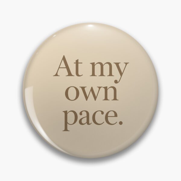 Item preview, At My Own Pace – Slow Living Minimal Quote designed and sold by Irene Catchmind.