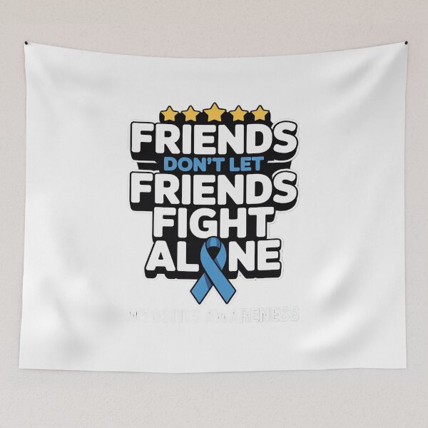 Item preview, Don't Let Friends Myositis Awareness designed and sold by Rrettgison.