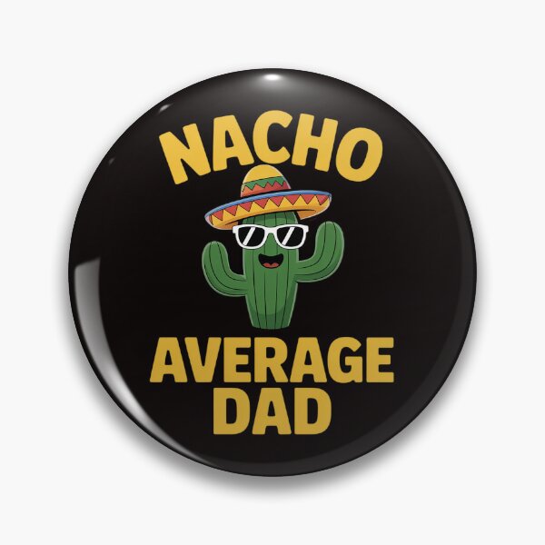 Item preview, Nacho Average Dad Funny Father Joke Vintage Cinco De Mayo designed and sold by cherylbartlett.