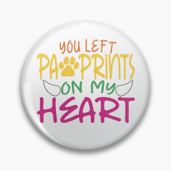Item preview, You left paw prints on my heart designed and sold by EEJimenez.