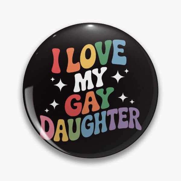 Item preview, I Love My Gay Daughter Proud Dad Mom Pride LGBTQ designed and sold by cherylbartlett.