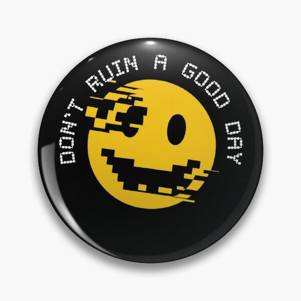 Item preview, Don't ruin a good day. Broken Smiley designed and sold by ALL ART .