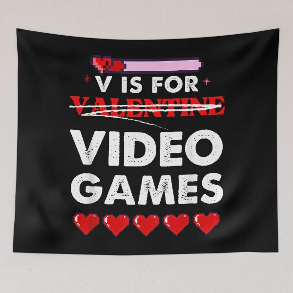 Item preview, V Is For Video Games Gamer Valentine's Day designed and sold by MerchDeviant.