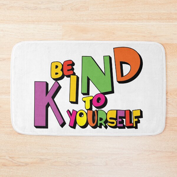 Item preview, Be kind to yourself. designed and sold by EEJimenez.