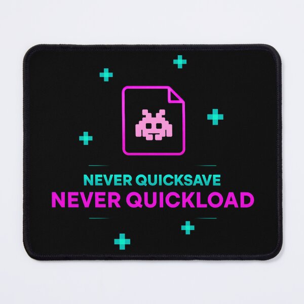 Item preview, Never Quicksave Never Quickload – Retro Gaming Quote Design designed and sold by PHRASEandSTYLE.