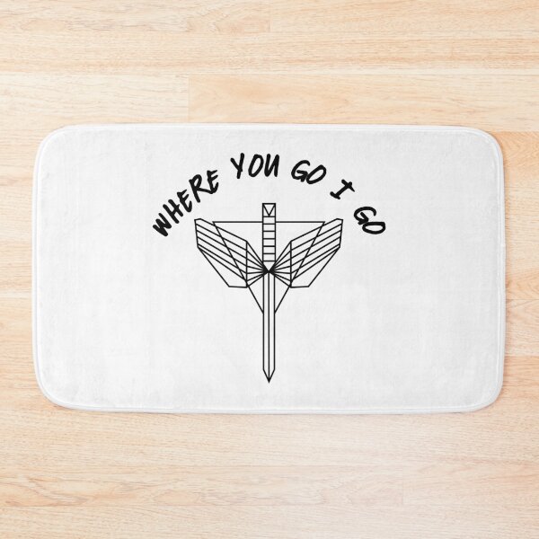 Item preview, "Where you go, I go." Nicole said. designed and sold by EEJimenez.