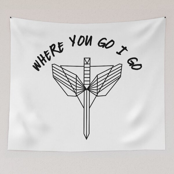 Item preview, "Where you go, I go." Nicole said. designed and sold by EEJimenez.