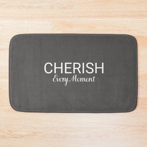 Item preview, Cherish Every Moment – Inspirational Quote Minimalist Typography designed and sold by Uceepeace.