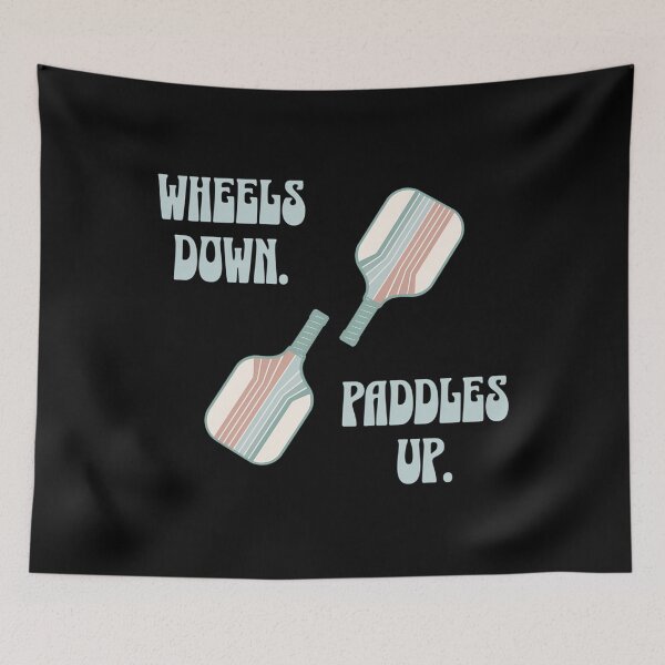 Item preview, Wheels Down, Paddles Up Pickleball designed and sold by maslowbsr17.