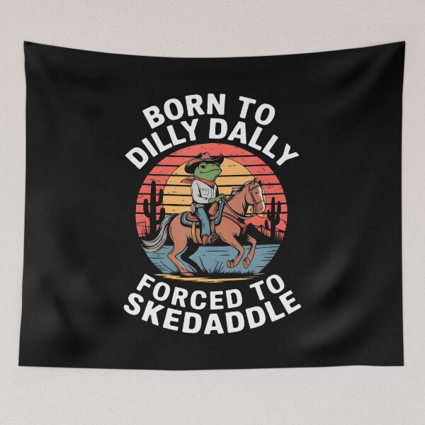 Item preview, Vintage Frog Born To Dilly Dally Forced To Skedaddle Cowboy designed and sold by godzillabro.