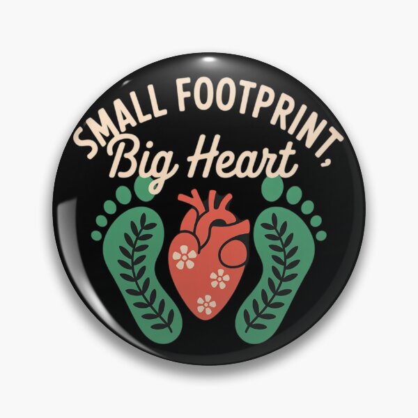 Item preview, Small Footprint Big Heart Eco-Friendly Sustainable designed and sold by FluoroWave.