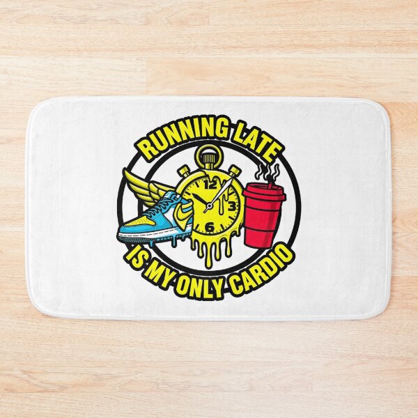 Item preview, Running Late Irony designed and sold by The Style Yard.