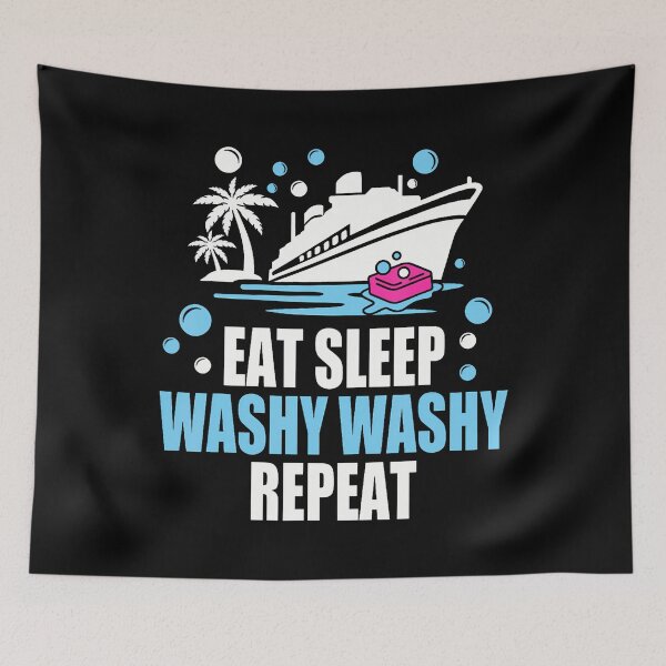Item preview, Eat Sleep Washy Washy Repeat - Funny Cruise Ship designed and sold by odemsysyobst.